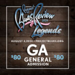 Project Blues - General Admission Ticket